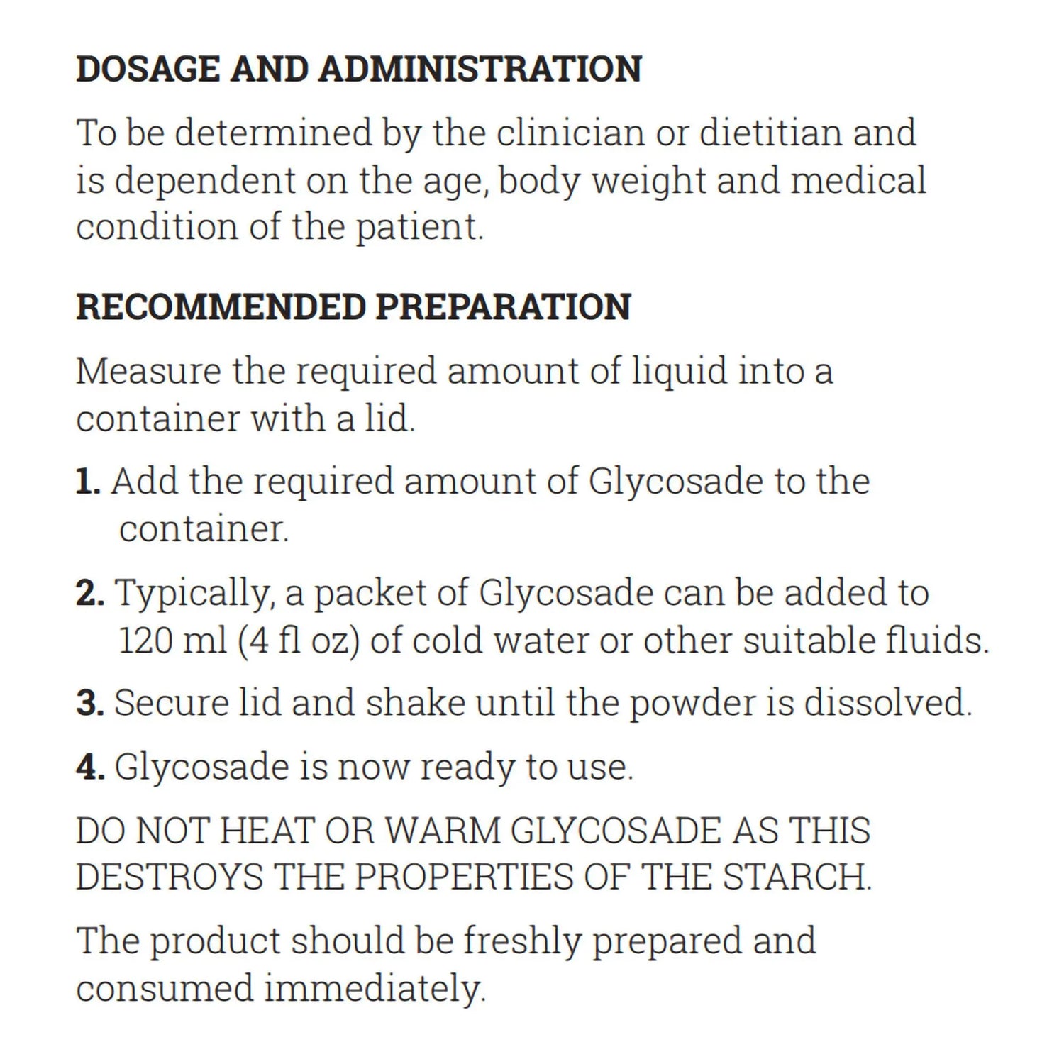 Glycosade® Hydrothermally Processed High Amylopectin Cornstarch for the Dietary Management of Hepatic GSD Glycosade®