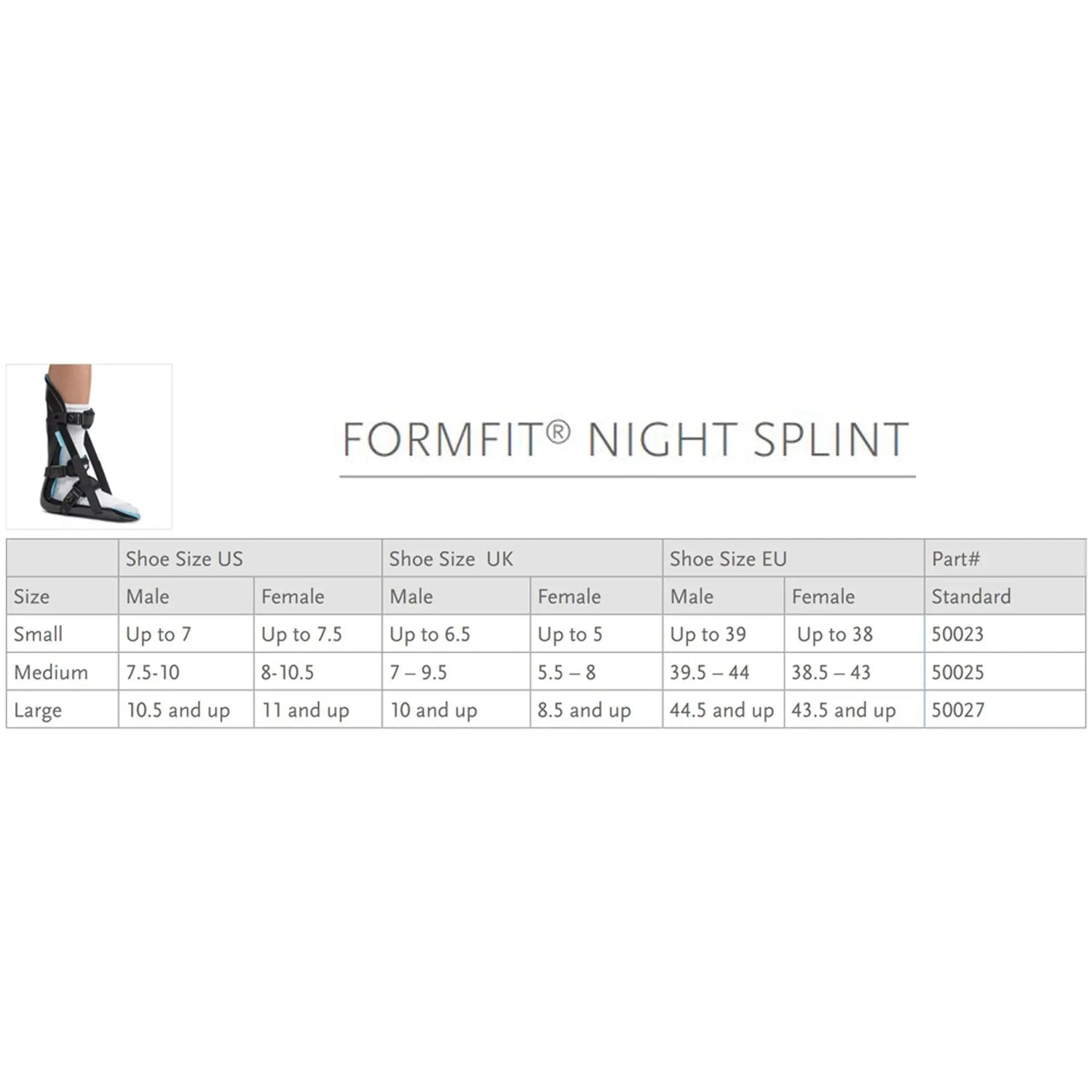 Ossur® FormFit® Night Splint, Medium Ossur® FormFit®